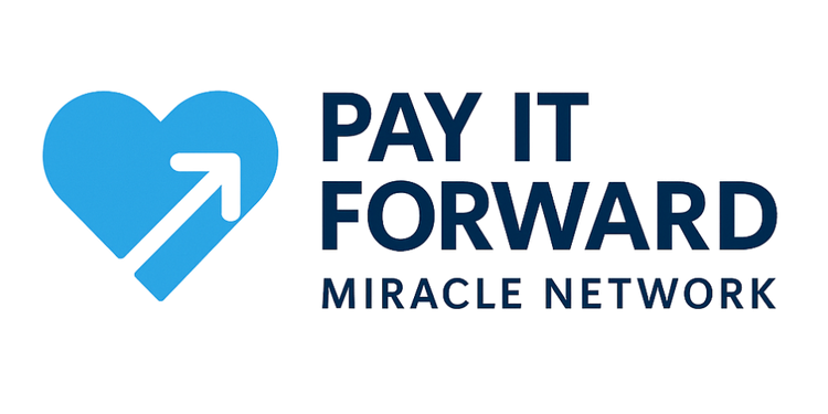 Pay It Forward Miracle Network